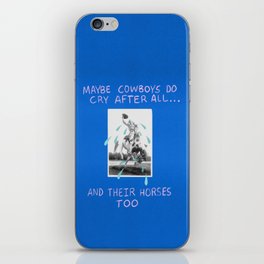 Cowboys Cry Too iPhone Skin