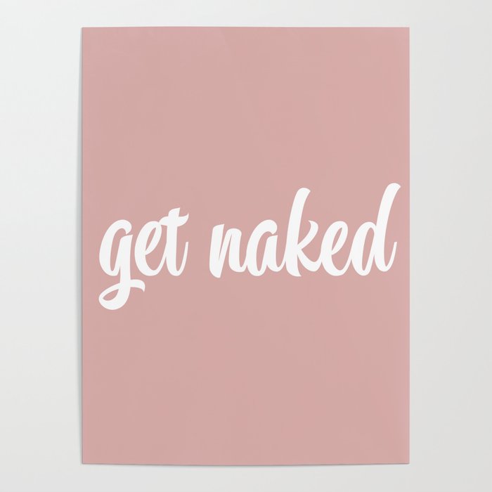 Get Naked Pink Poster