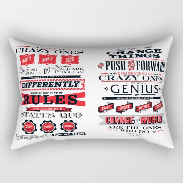 Steve Jobs "Here's to the crazy ones" quote print Rectangular Pillow