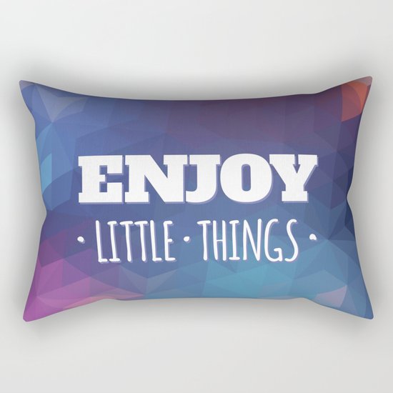 Enjoy Little Things Rectangular Pillow