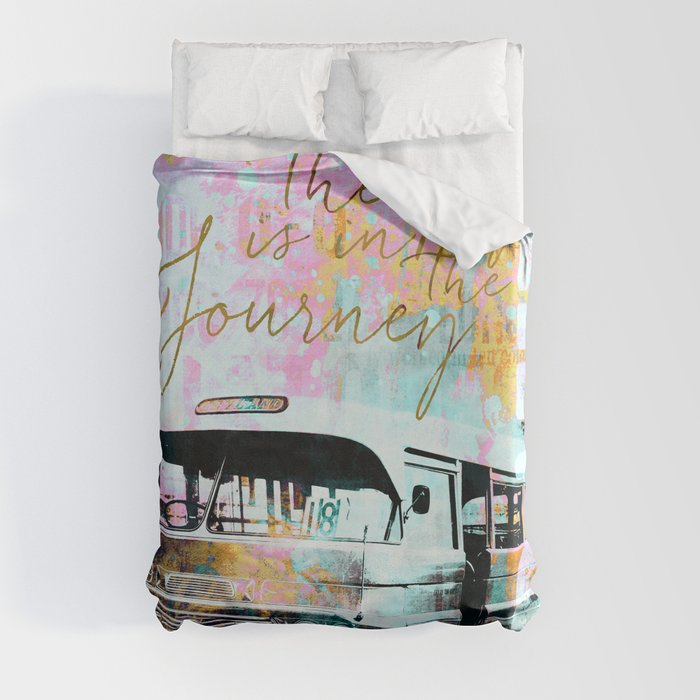The Joy is in the Journey Duvet Cover