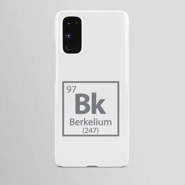 Berkelium - Berkeley Science Periodic Table Android Case