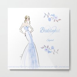 Bridesmaid Squad Customizeable Metal Print