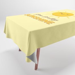 You Are My Sunshine Tablecloth
