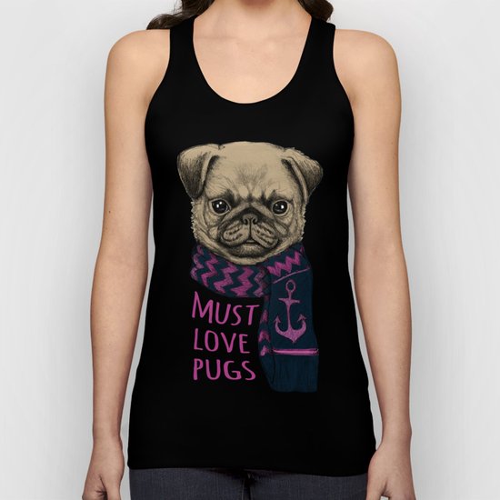 Must Love Pugs Unisex Tank Top