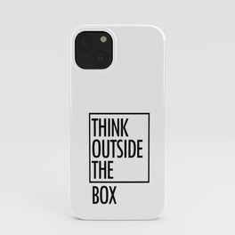 Think outside the box iPhone Case