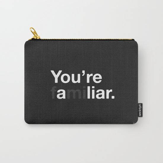 Liar Carry-All Pouch