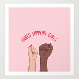 Girls support girls equality Art Print
