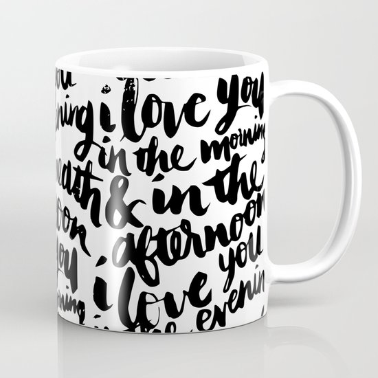 I love you in the morning Coffee Mug