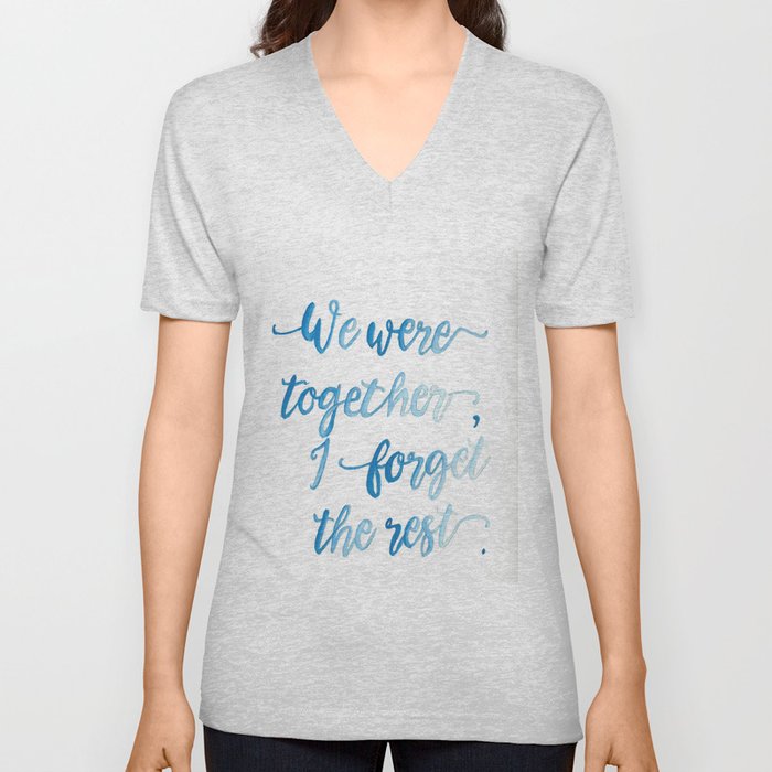 We Were Together. V Neck T Shirt