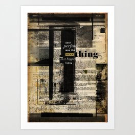 "Your Perfume Was The Best Thing That Happened Today" Graphic Art Print Art Print