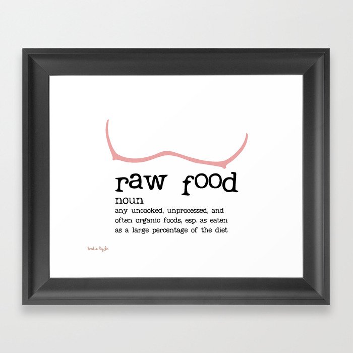 Raw Food Diet unisex Framed Art Print
