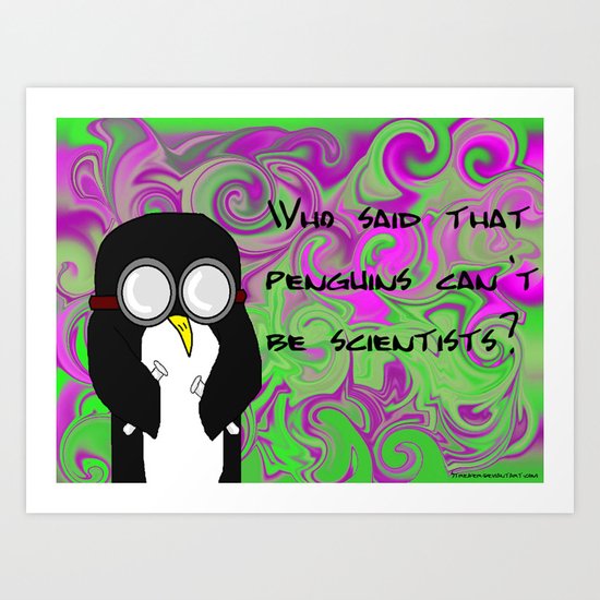 Scientist Penguin Art Print