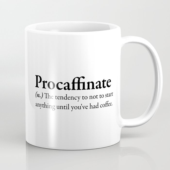 Procaffinate Definition Coffee Mug