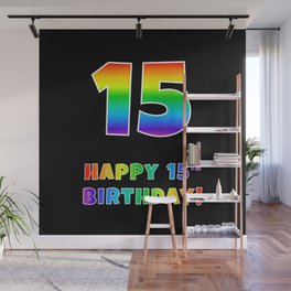 [ Thumbnail: HAPPY 15TH BIRTHDAY - Multicolored Rainbow Spectrum Gradient Wall Mural ]