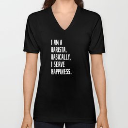 I am A Barista V Neck T Shirt