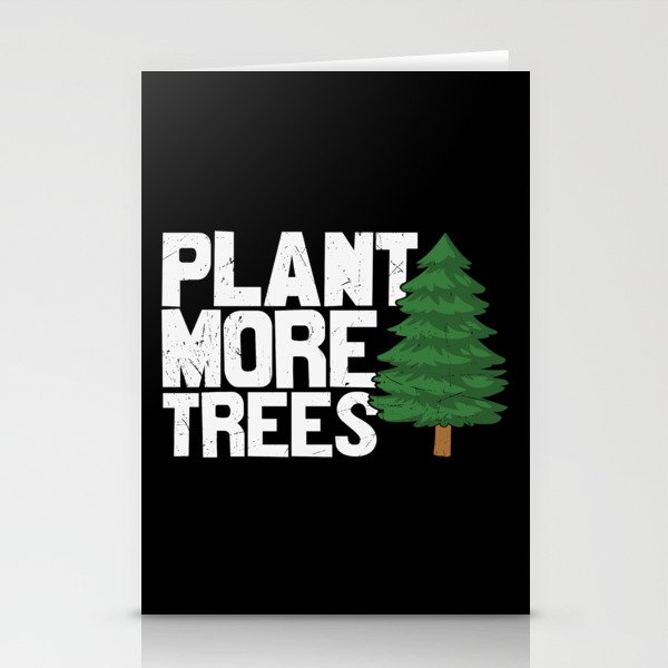 Plant More Trees Stationery Cards