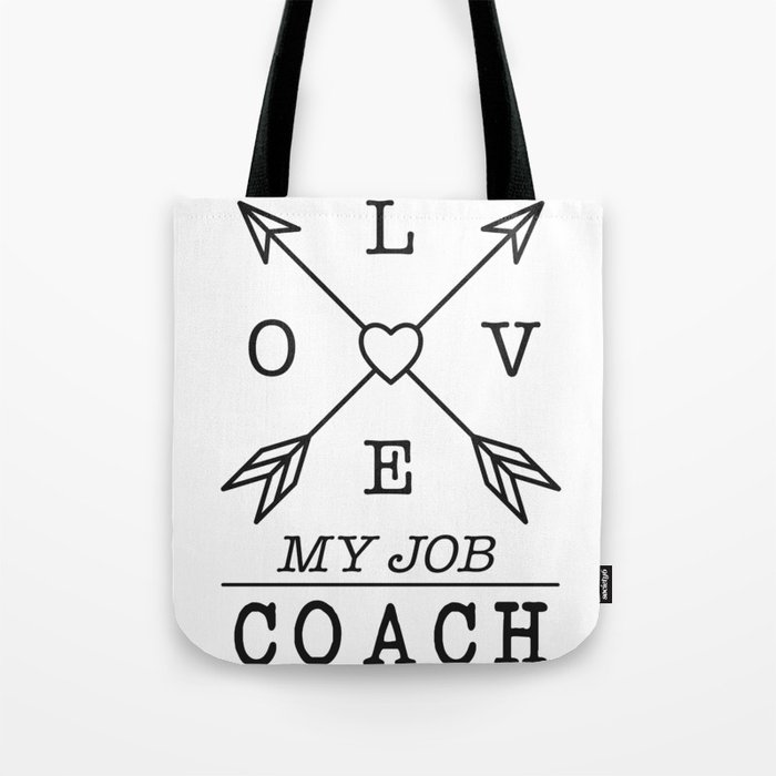 Coach profession Tote Bag