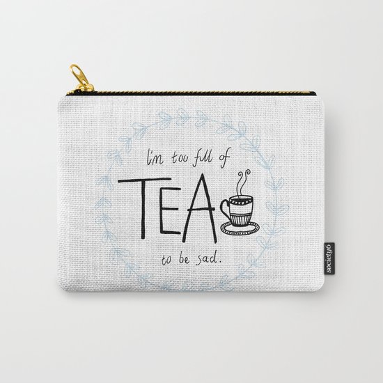 Full of Tea Carry-All Pouch