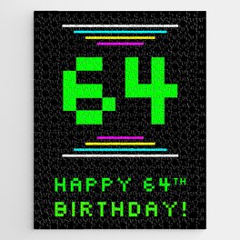 [ Thumbnail: 64th Birthday - Nerdy Geeky Pixelated 8-Bit Computing Graphics Inspired Look Jigsaw Puzzle ]