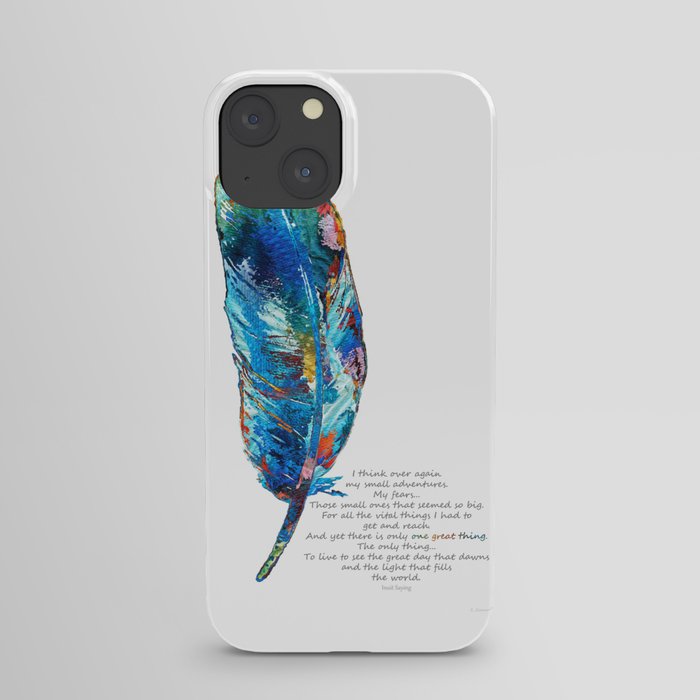 One Great Thing - Native American Colorful Feather Art - Sharon Cummings iPhone Case