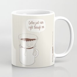 Coffee Runs Coffee Mug