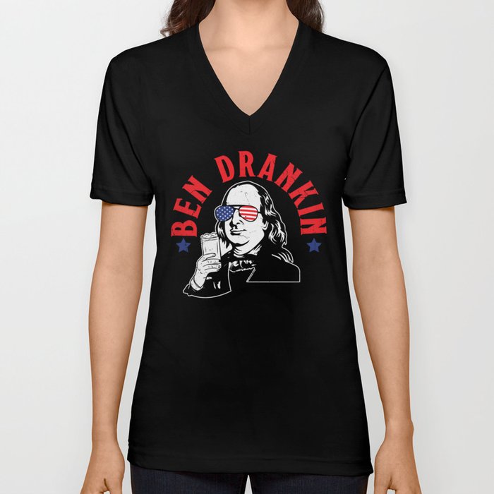 Ben Drankin Funny Independence Day V Neck T Shirt