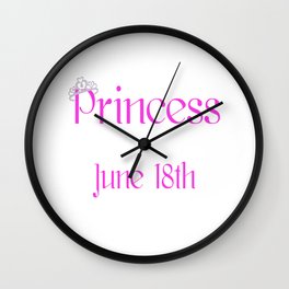 A Princess Is Born On June 18th Funny Birthday Wall Clock | Coffee, Cancer, Birthdaygiftsformen, Birthday, April, Graphicdesign, Princesses, Funnybirthdaygifts, Funny, Princess 