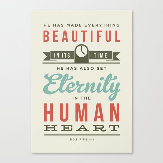 He has made everything beautiful Canvas Print