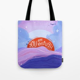 You Are Enough Positive Affirmation Art | Abstract Landscape with Poetry Tote Bag