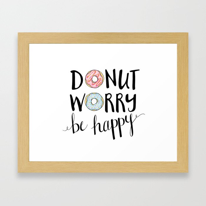 Donut Worry Be Happy Framed Art Print