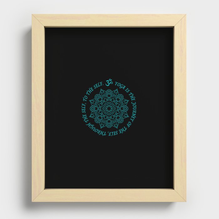 Yoga is the journey of the self, through the self, to the self. Yoga Mandala Blue Pal ColorsDesign Recessed Framed Print