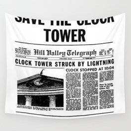 Save the Clock Tower Wall Tapestry