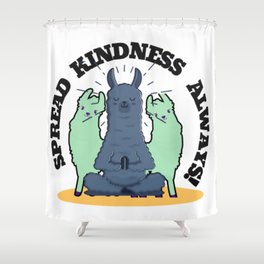 Spread Kindness Always Llama  Shower Curtain