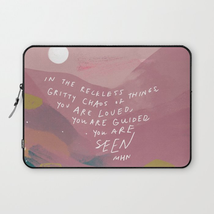 "You Are Loved, You Are Guided, You Are Seen." Laptop Sleeve