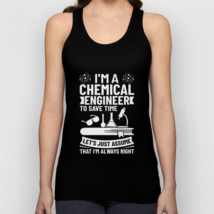 Chemical Engineer Chemistry Engineering Science Tank Top