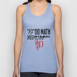 how to do math funny quote Tank Top
