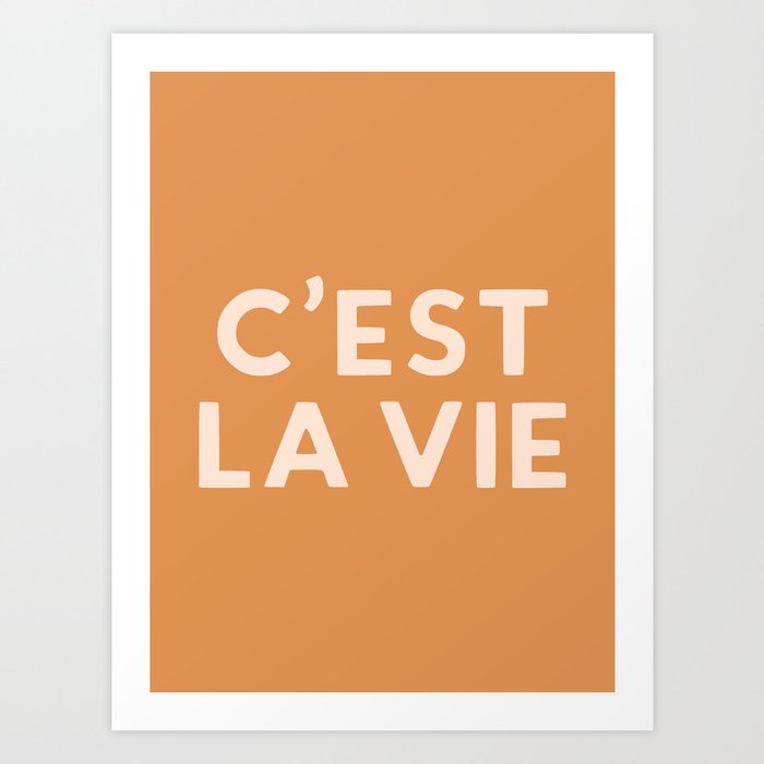C'est La Vie French Retro Hand Lettering Art Print