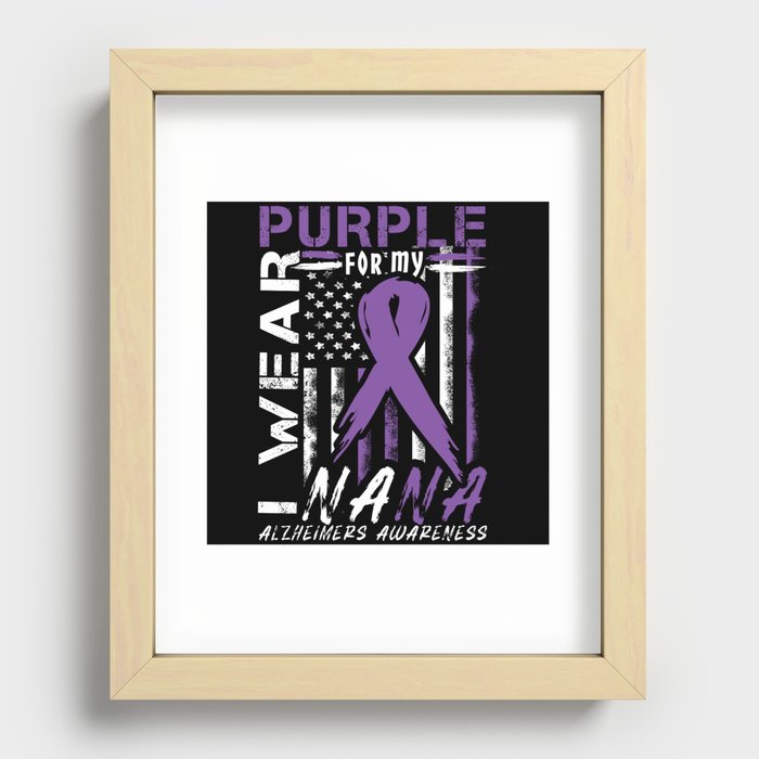 Purple For My Nana Alzheimer Alzheimer's Awareness Recessed Framed Print