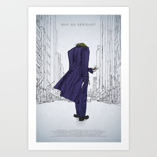 Why So Serious? Art Print