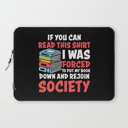 Funny Antisocial Book Lover Saying Laptop Sleeve
