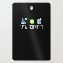 Data Scientist Analyst Statistic Beginner Science Cutting Board