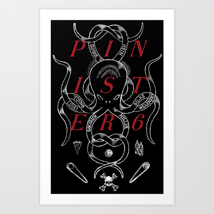 Pinister 6 - Octo - alt 2 Art Print