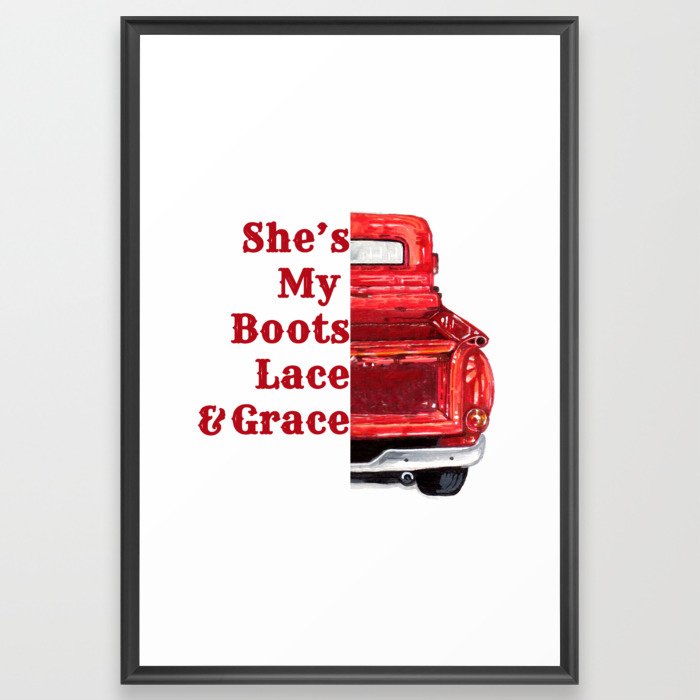 She's My Boots, Lace and Grace Framed Art Print