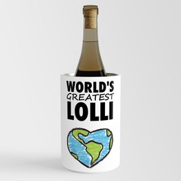 Worlds Greatest Lolli Wine Chiller