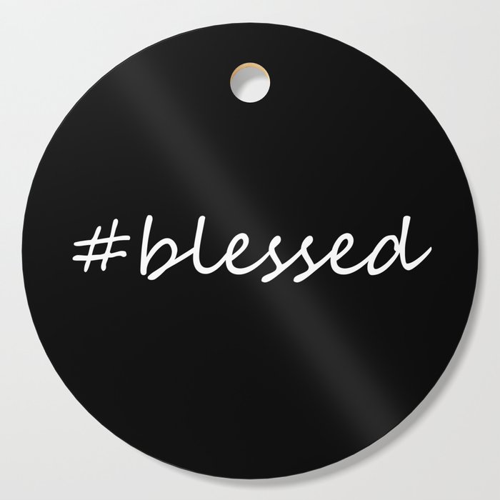 #blessed black and white Cutting Board