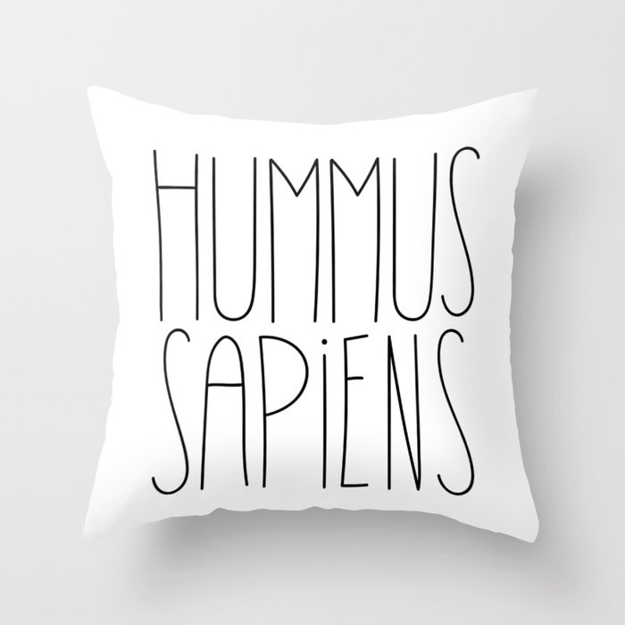Hummus Sapiens Throw Pillow