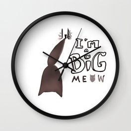 I'm a Big Meow *MeowCollection* Wall Clock | Animal, Children, Painting 