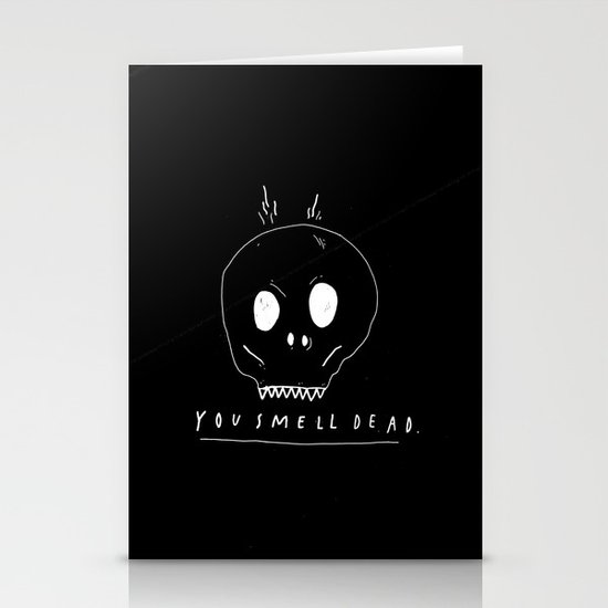 YOU SMELL BAD Stationery Cards