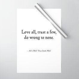 All's Well That Ends Well - Love Quote Wrapping Paper